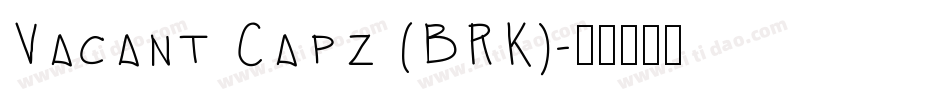 Vacant Capz (BRK)字体转换